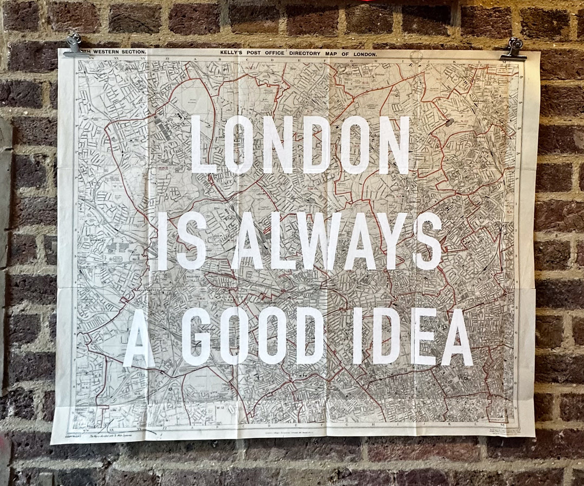 London Is Always a Good Idea (Small)