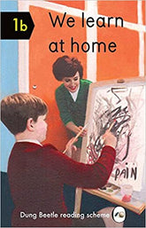 Dung Beetle Book 1b: We Learn at Home (Artist's Edition)