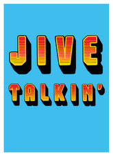 Jive Talkin' - Oli Fowler (Signed by the artist)